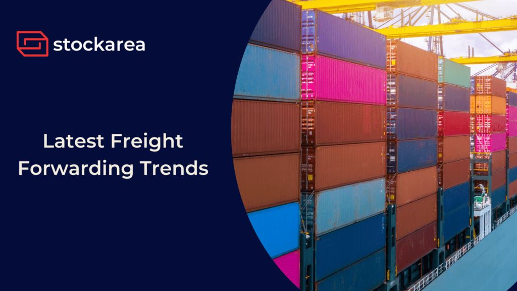 latest freight forwarding trends