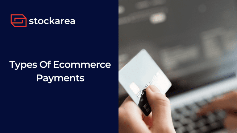 Types of Ecommerce Payments