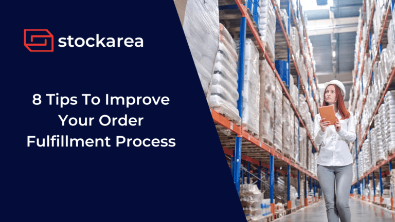 Tips To Improve Your Order Fulfillment Process