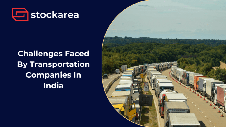 Challenges Faced By Transportation Companies In India