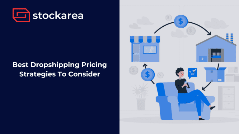 Best Dropshipping Pricing Strategies For Your Business