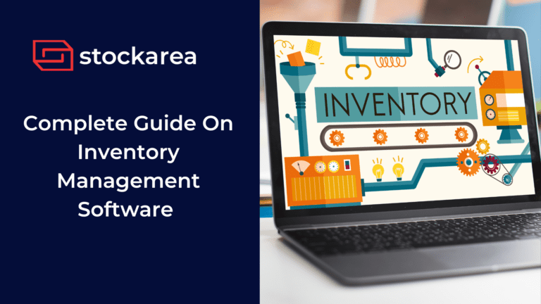 Complete Guide On Inventory Management Software