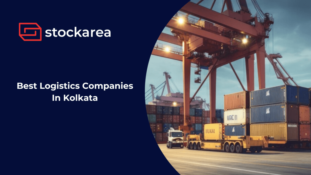 Best Logistics Companies In Kolkata