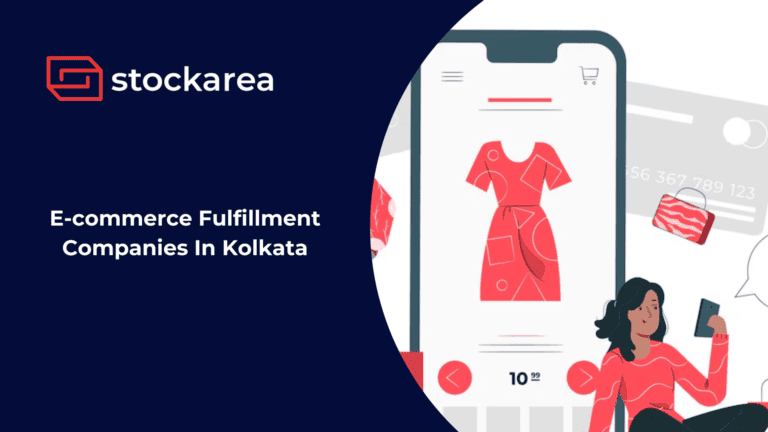 E-commerce Fulfillment Companies In Kolkata