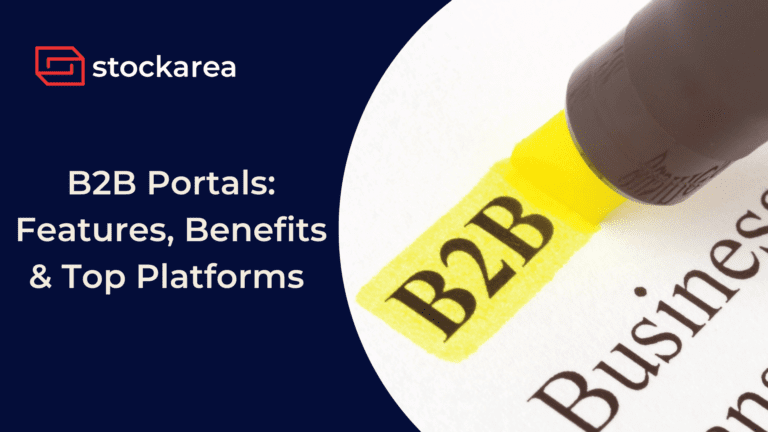 B2B Portals Features, Benefits & Top Platforms