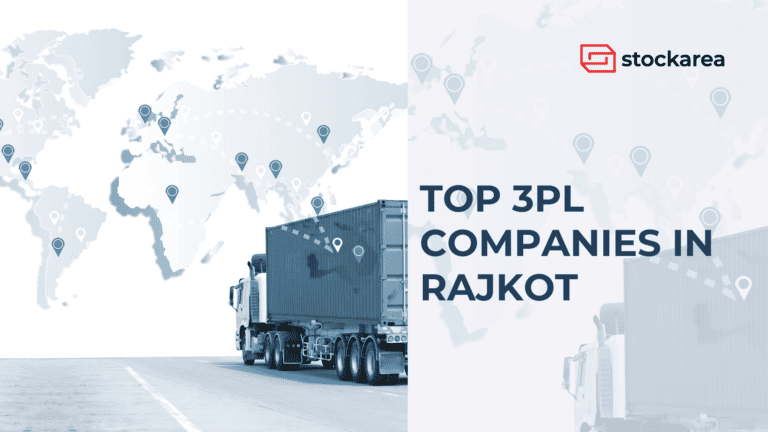 Top 3PL Companies In Rajkot