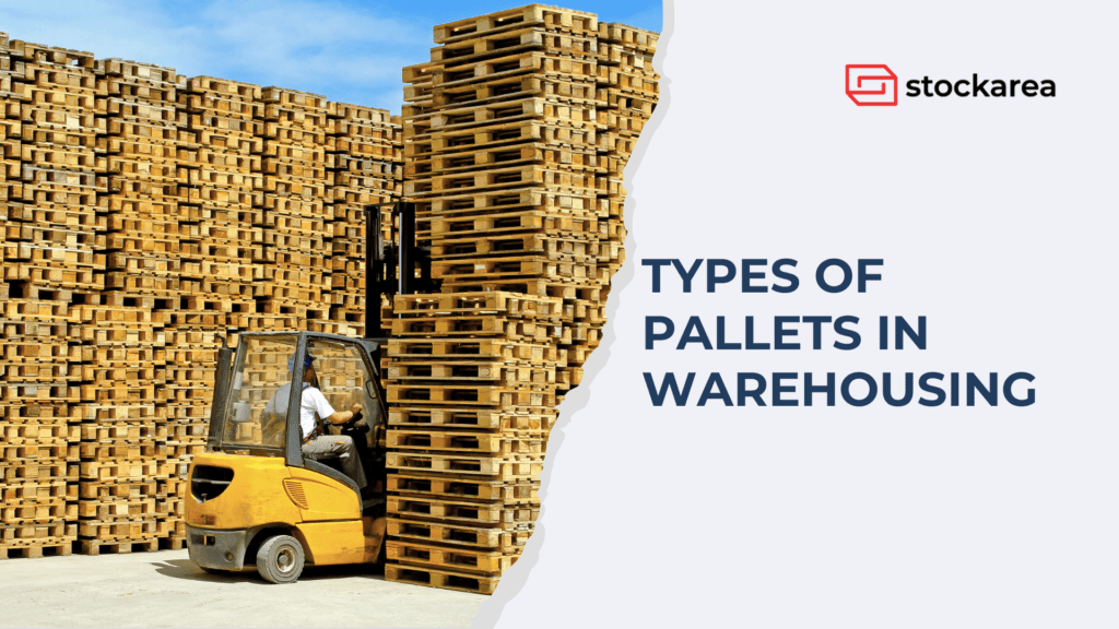 Types Of Pallets In Warehousing