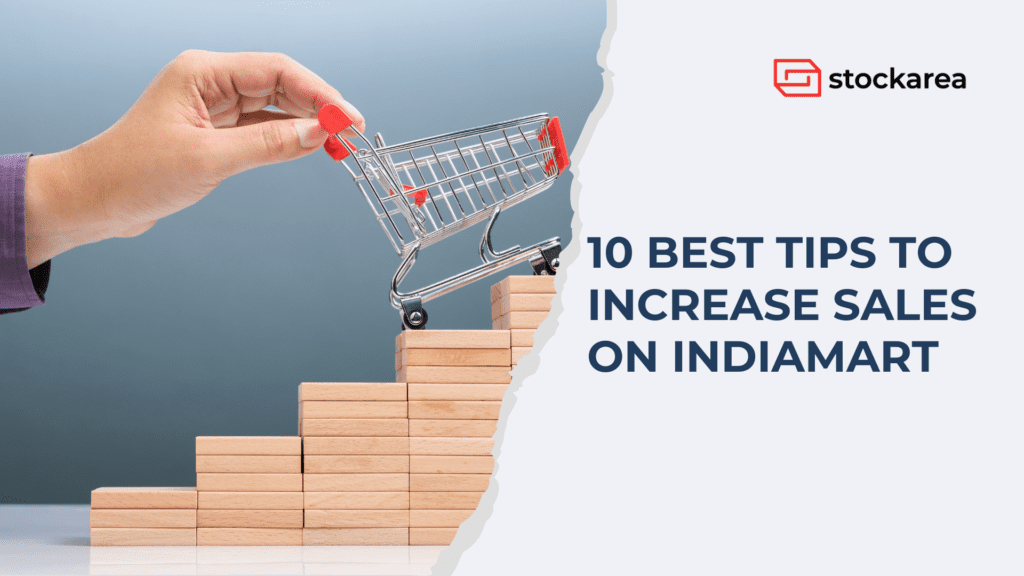 10 Best Tips to increase sales on IndiaMart